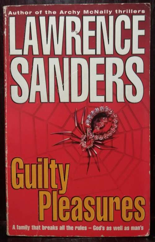 Guilty Pleasures - Lawrence Sanders (Hodder Paperback, 1998)