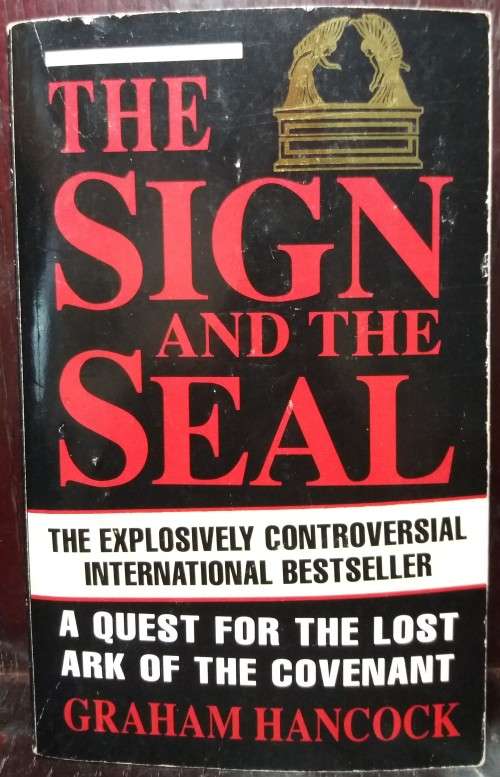 The Sign and the Seal - Graham Hancock (Mandarin, 1993)