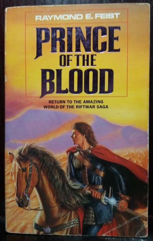 Books: Prince of the Blood - Raymond E. Feist (Grafton, 1989)
