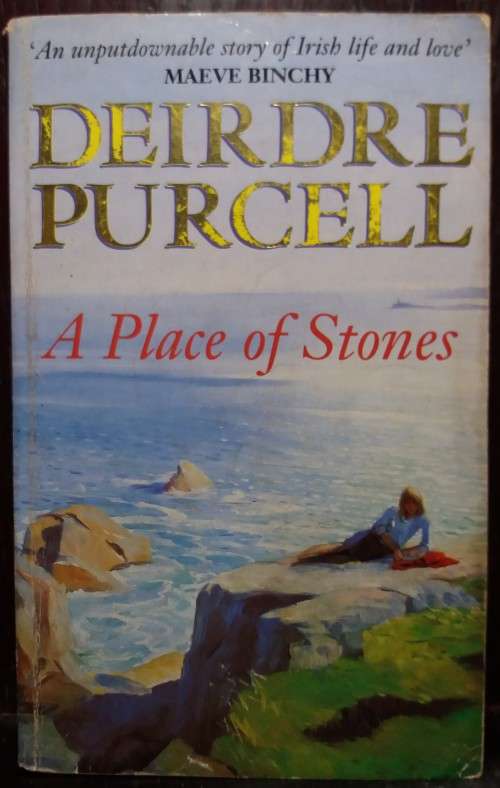 A Place of Stones - Deirdre Pucell