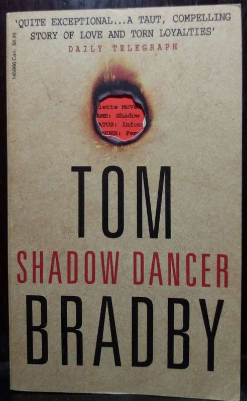 Shadow Dancer - Tom Bradby