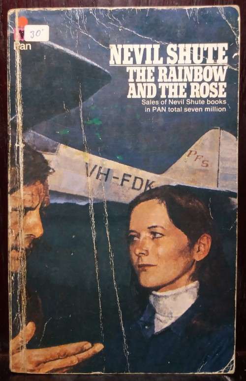 The Rainbow and the Rose - Nevil Shute (1973 Pan)