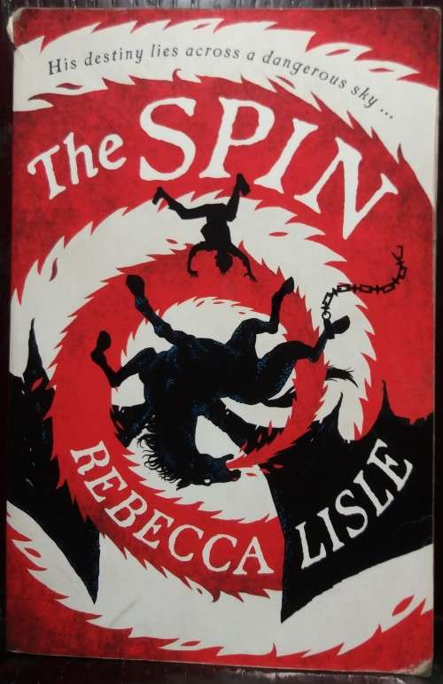 The Spin - Rebecca Lisle