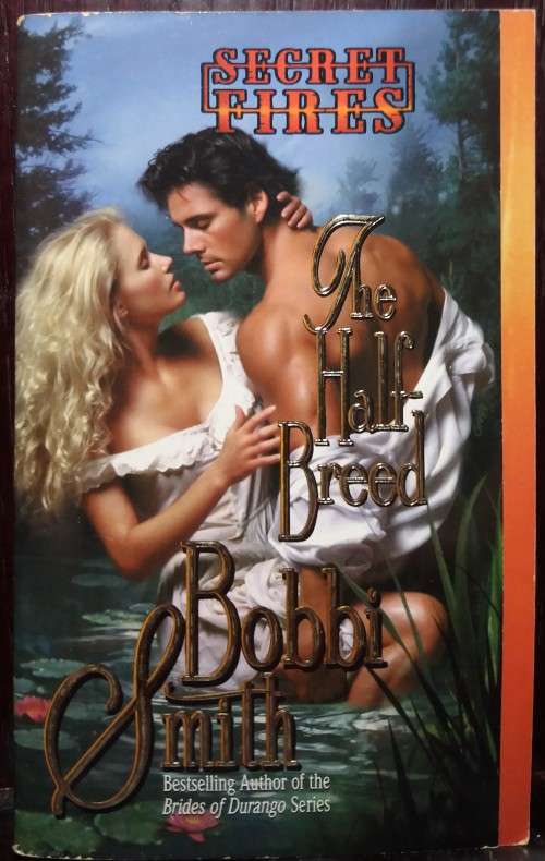 The Half-Breed - Bobbi Smith