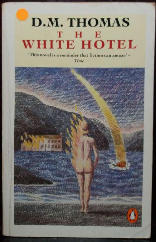 The White Hotel - D.M Thomas