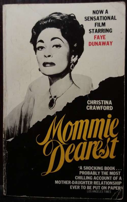 Mommie Dearest - Christina Crawford