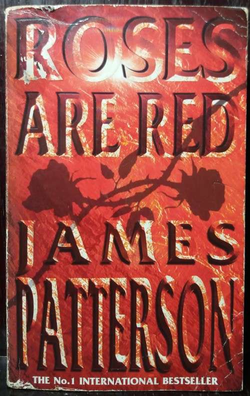 Roses are red - James Patterson