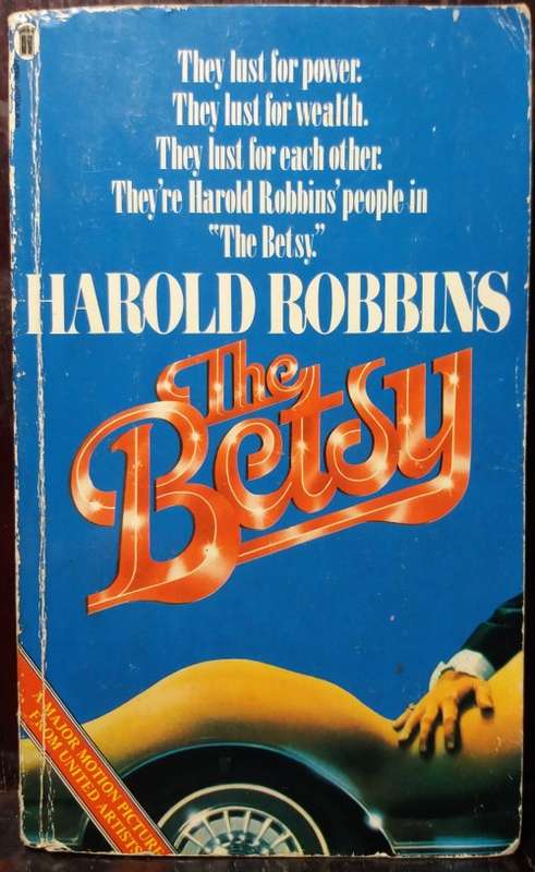 The Betsy - Harold Robbins