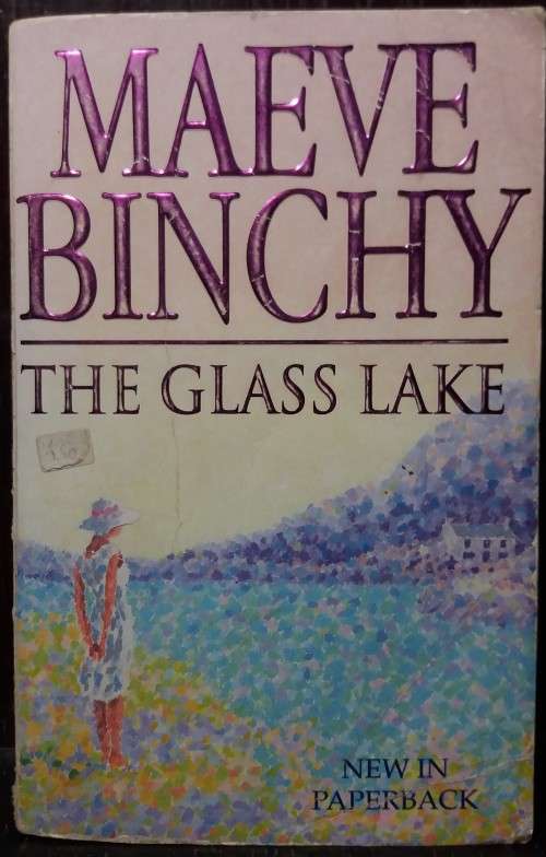The Glass Lake - Maeve Binchy