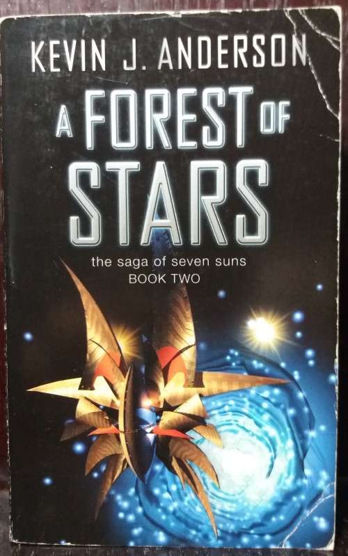 A forest of Stars - Kevin J. Anderson