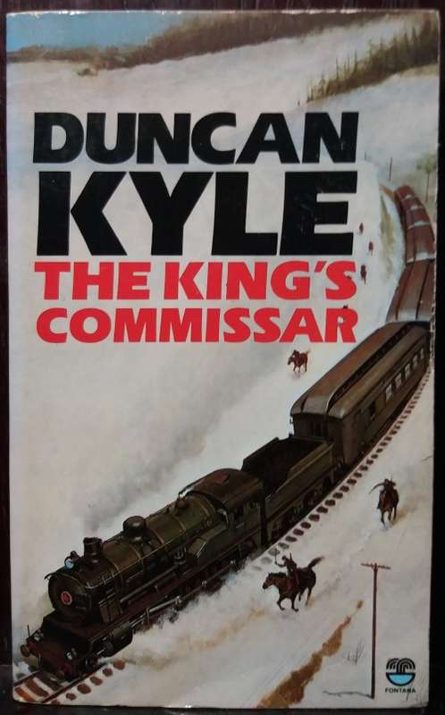 The King`s Commissar - Duncan Kyle