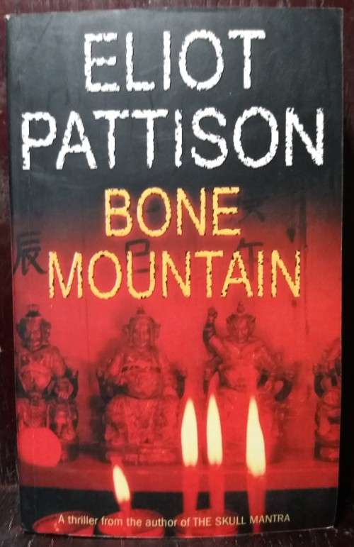 Bone Mountain - Eliot Pattison