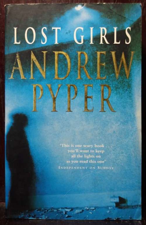 Lost Girls - Andrew Pyper