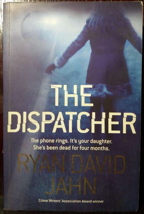 The Dispatcher - Ryan David Jahn