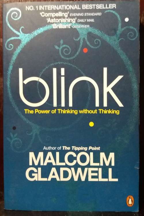 Books: Blink - Malcolm Gladwell
