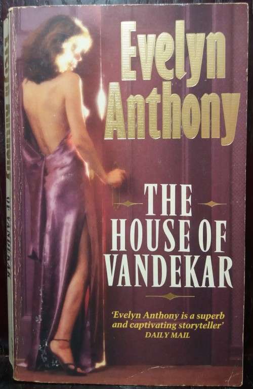 The House of Vandekar - Evelyn Anthony