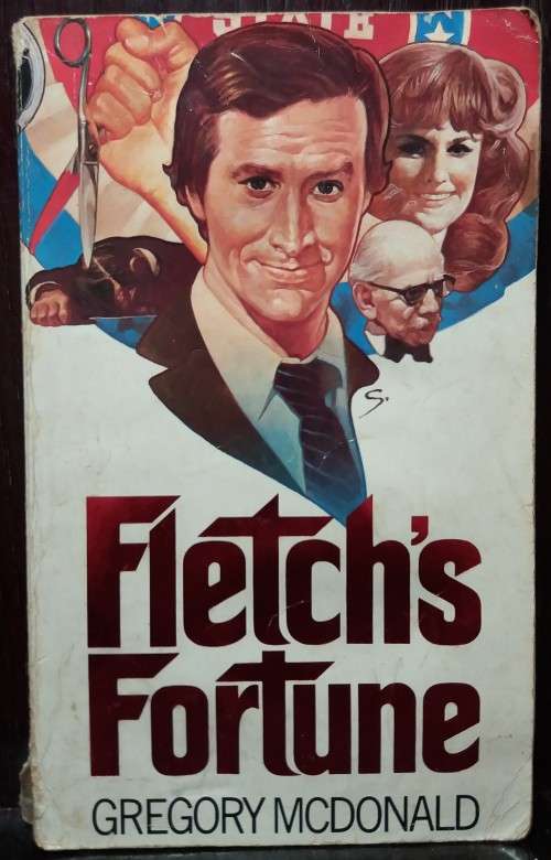 Fletch's Fortune - Gregory McDonald (Very Rare)