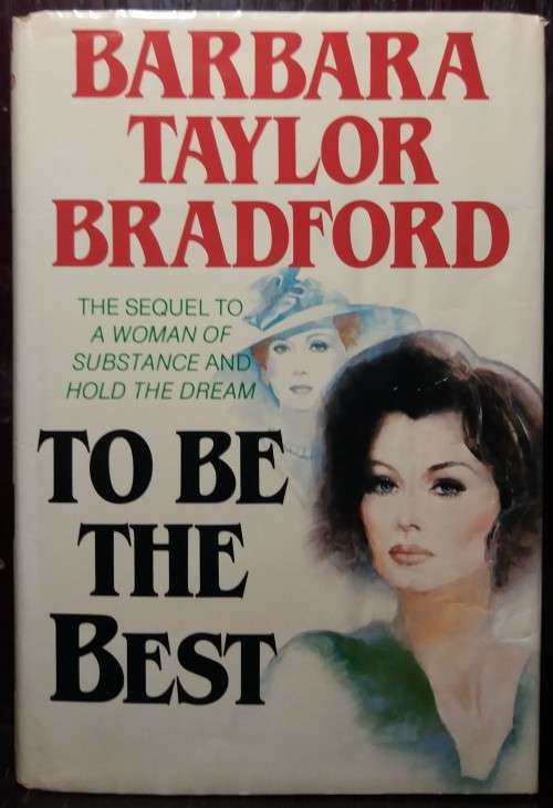 To be the best - Barbara Taylor Bradford (Hardcover)
