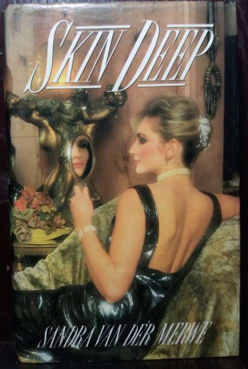 Skin Deep - Sandra van der Merwe (Macdonald, 1986) (Hardcover)