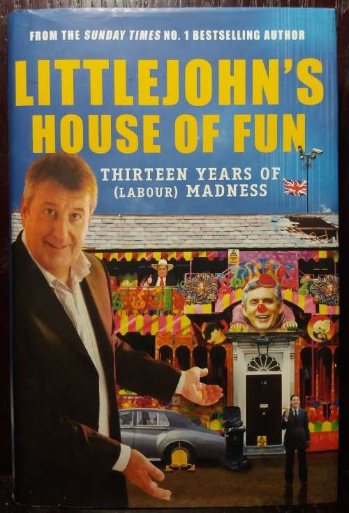 Littlejohn`s house of fun - Richard Littlejohn (Hardcover)