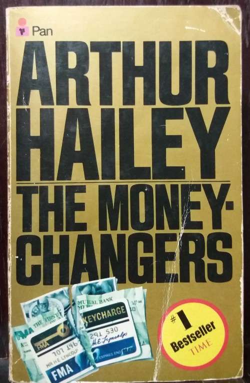 The Money Changers - Arthur Hailey