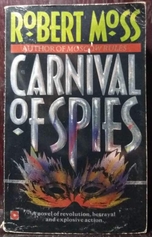 Carnival of Spies - Robert Moss