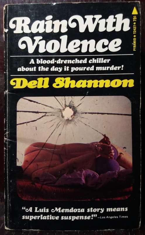 Rain With violence - Dell Shannon