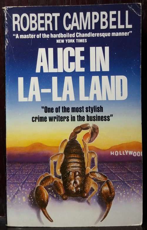 Alice in  La-La Land - Robert Campbell