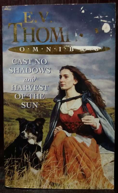 Cast no shadows | Harvest of the sun - E.V Thomson