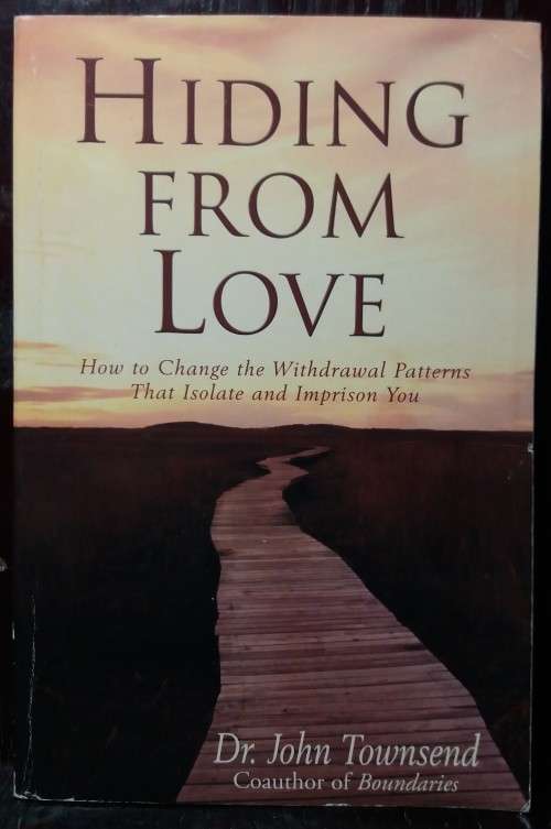 Books: Hiding From Love - Dr. John Townsend