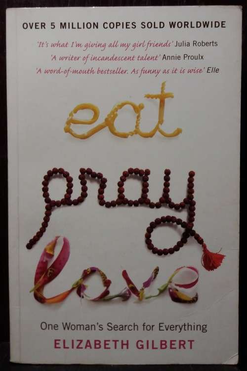 Eat Pray Love - Elizabeth Gilbert