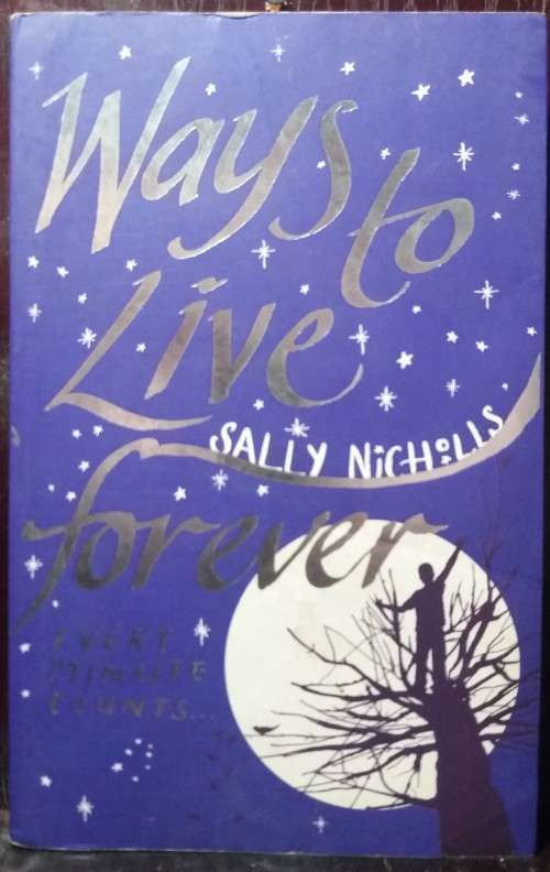 Ways to live forever - Sally Nigholls