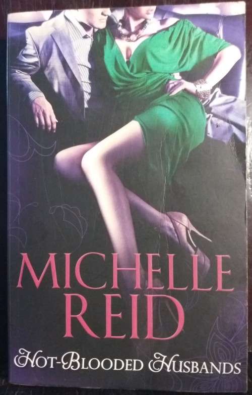 Hot-Blooded Husbands - Michelle Reid