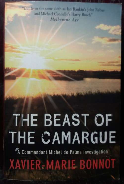 The beast of the Camargue - Xavier-Marie Bonnot
