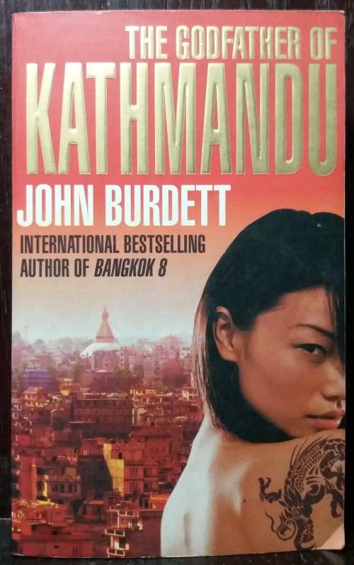 The Godfather of Kathmandu - John Burdett