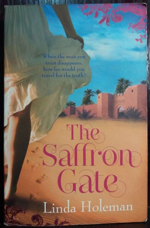 The Saffron Gate - Linda Holeman