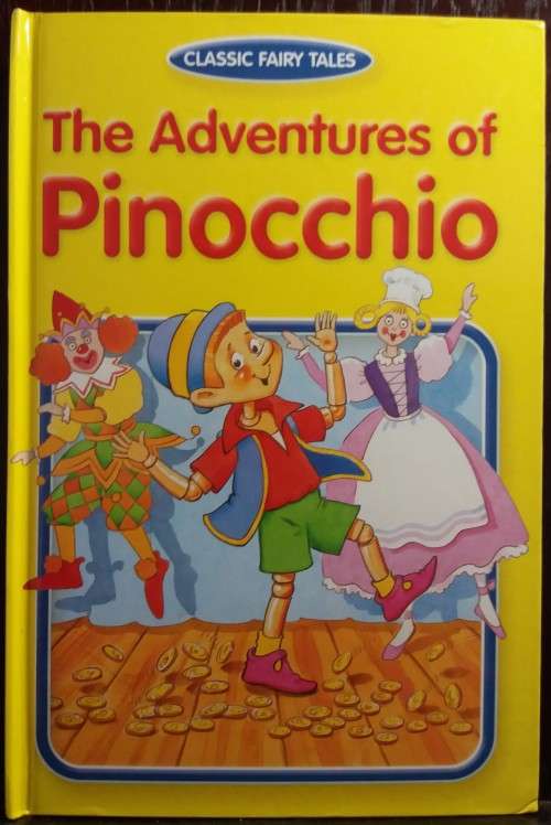 Pinocchio - Classic Fairy Tales