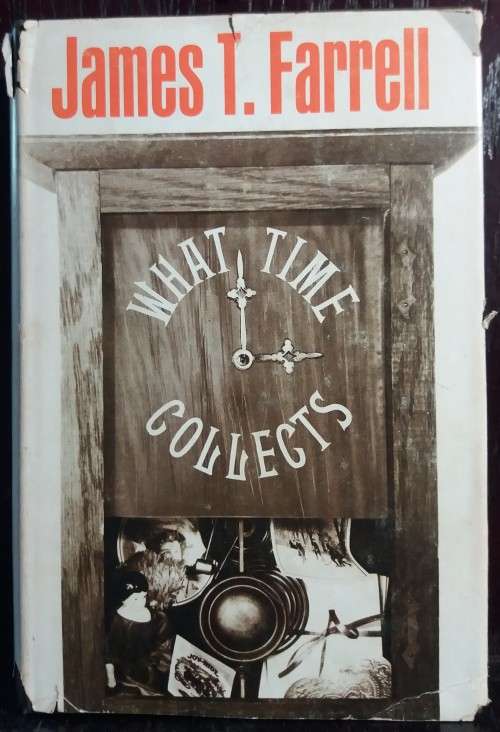 What time Collects - James T. Farrell (Hardcover)