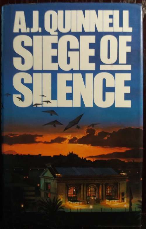 Siege of Silence - A.J Quinnell (Hardcover)