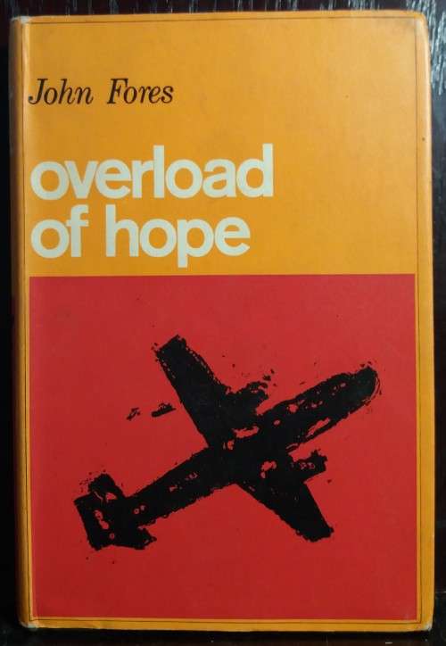 Overload of hope - John Fores (Hardcover)