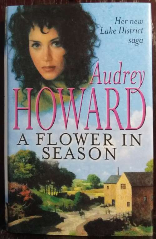 A flower in Season - Audreay Howard (Hardcover)
