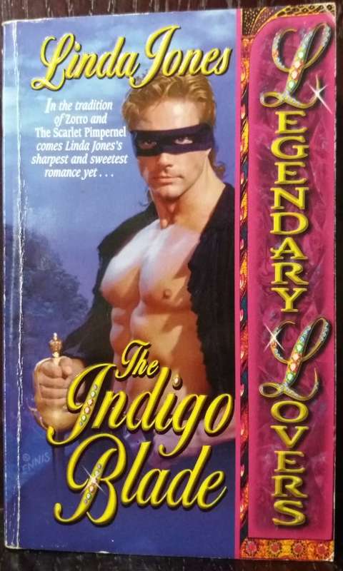 Legendary Lovers: The Indigo Blade - Linda Jones