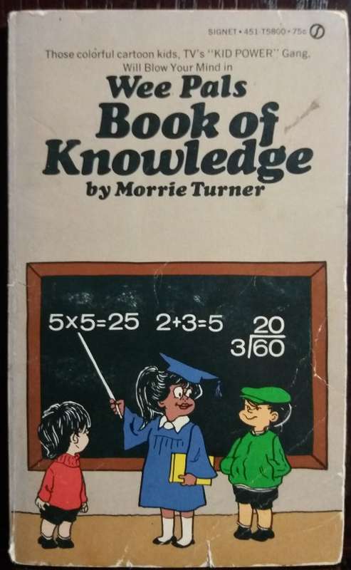 Wee Pals Book of Knowledge - Morrie Turner