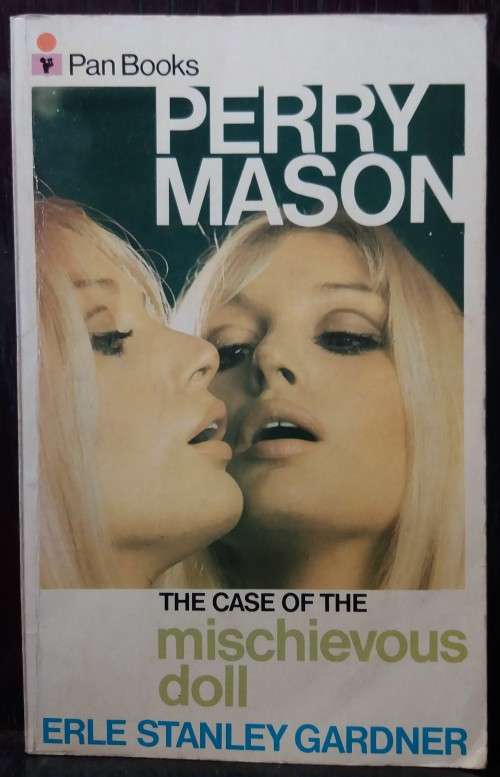 The Case of the Mischievous Doll - Elre Stanley Gardner