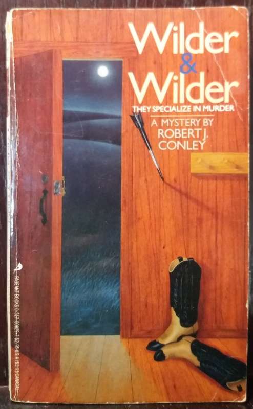 Wilder & Wilder - Robert J. Conley