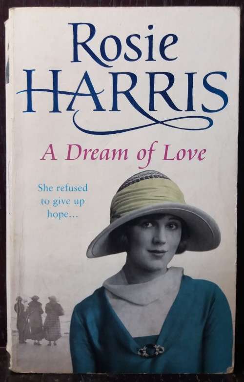 A Dream of Love - Rosie Harris