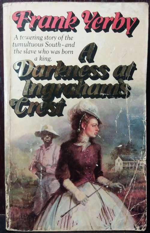 A Darkness at Ingraham`s Crest - Frank Yerby