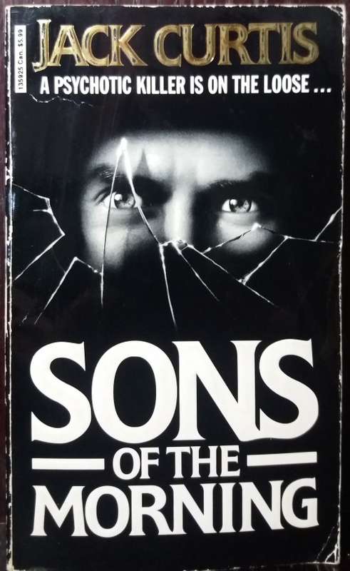Sons of the Morning - Jack Curtis
