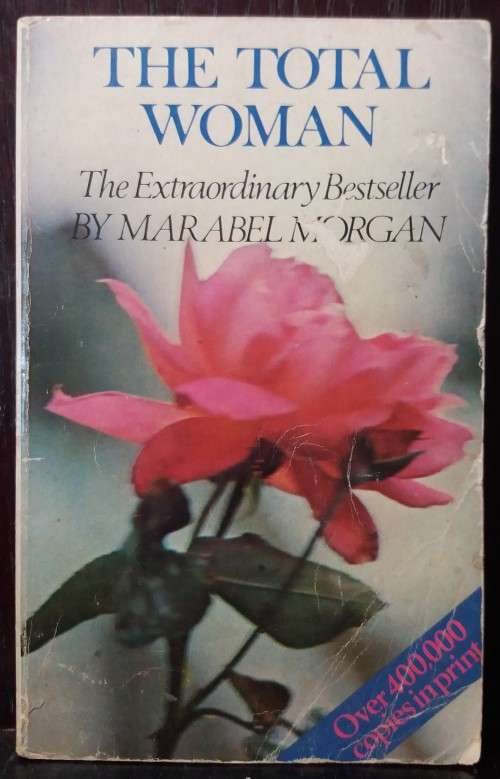 The Total Woman - Marabel Morgan