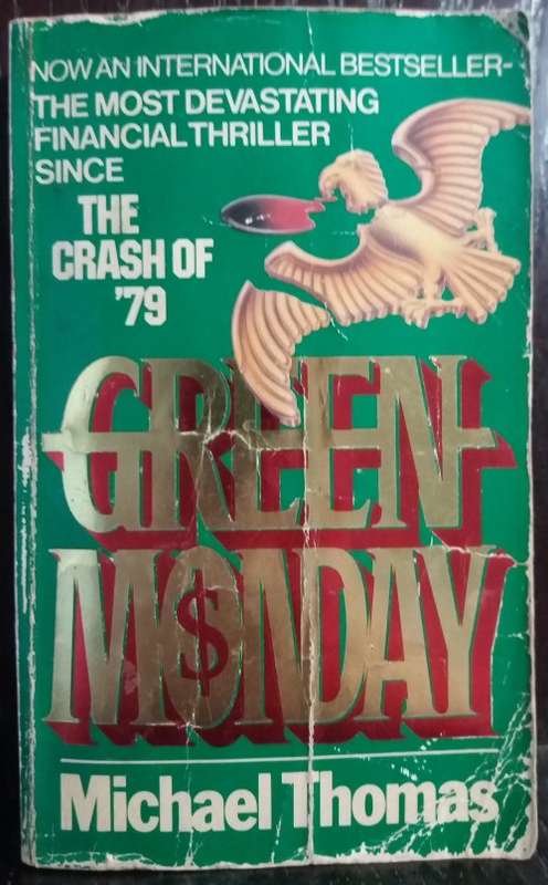 Green Monday - Michael Thomas